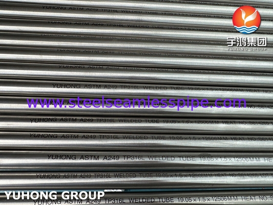 ASME SA249 TP316L Ζυγισμένο σωλήνα από ανοξείδωτο χάλυβα υψηλής αντι-διάβρωσης για σωλήνα εναλλάκτη θερμότητας