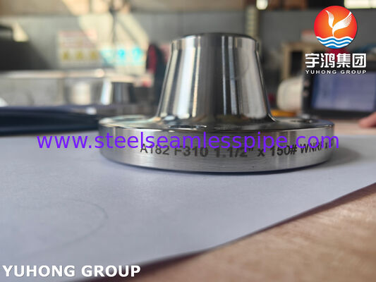ASTM A182 F310 Σφυρηλατημένη φλάνσα από ανοξείδωτο χάλυβα με λαιμό συγκόλλησης για συστήματα αγωγών υψηλής θερμοκρασίας και υψηλής πίεσης