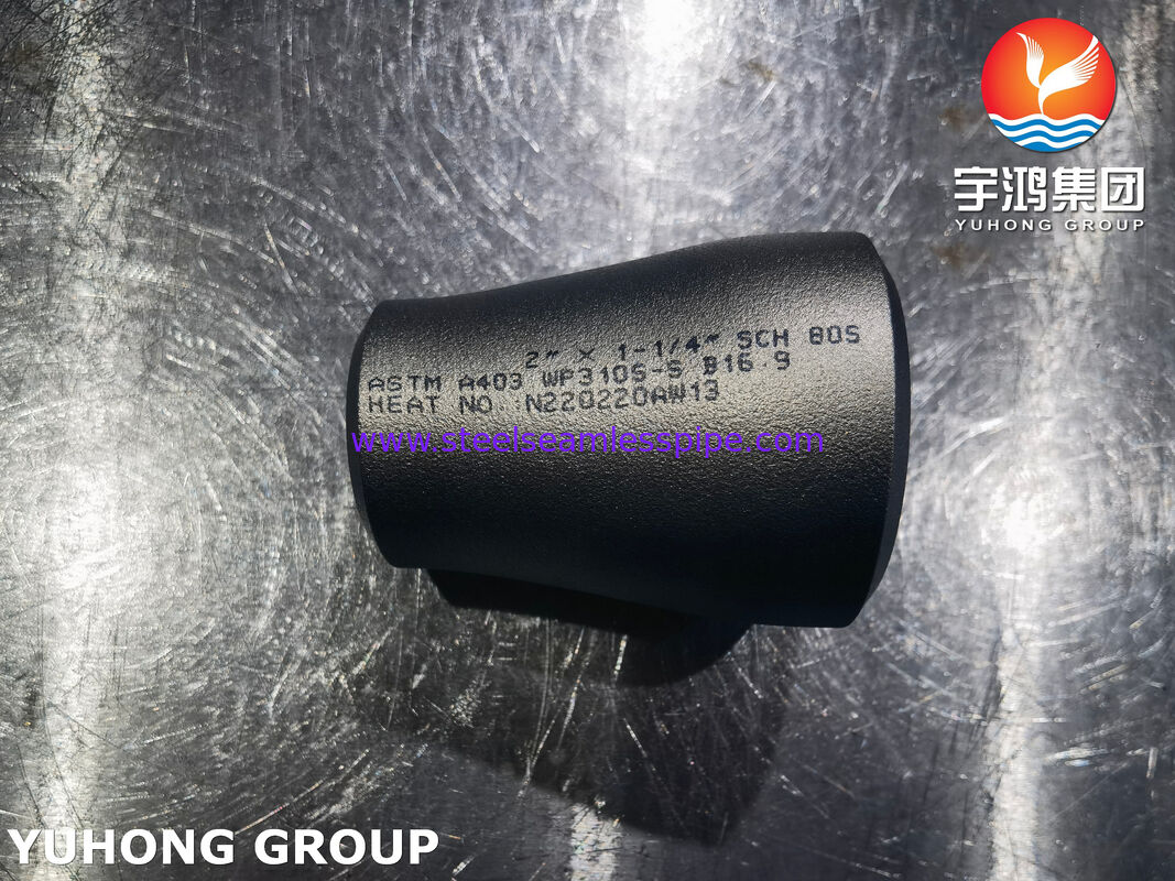 ASTM A403 WP310S Reducer CONC. ASME B16.9 Ανθεκτικός στη διάβρωση, για υψηλές θερμοκρασίες στη πετροχημική βιομηχανία